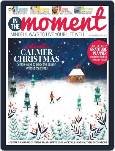In The Moment December 1st, 2018 Digital Back Issue Cover