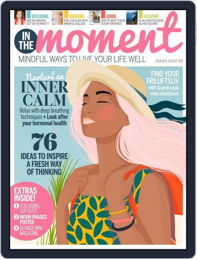 In The Moment August 1st, 2018 Digital Back Issue Cover