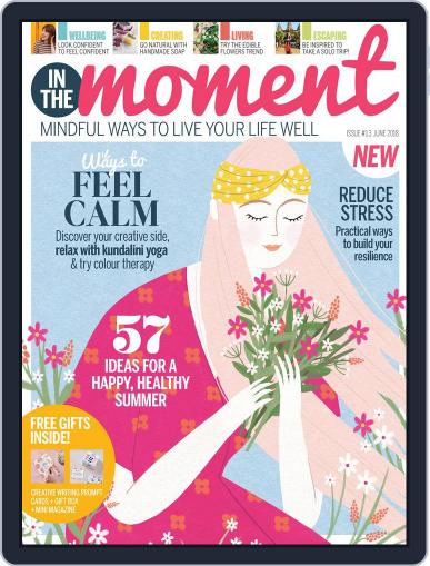 In The Moment June 1st, 2018 Digital Back Issue Cover