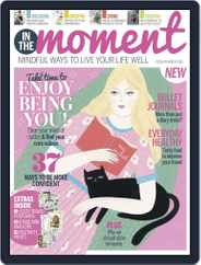 In The Moment (Digital) Subscription                    March 1st, 2018 Issue
