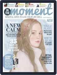 In The Moment (Digital) Subscription                    November 1st, 2017 Issue