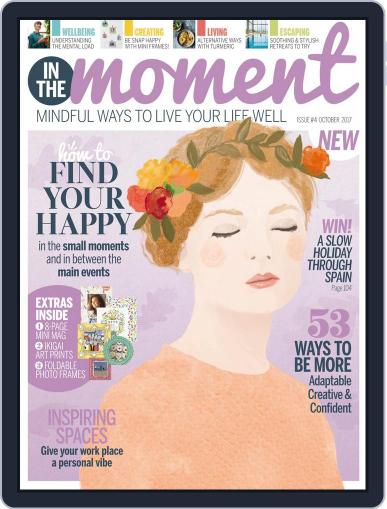 In The Moment October 1st, 2017 Digital Back Issue Cover