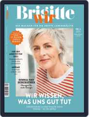 Brigitte WIR (Digital) Subscription                    April 1st, 2019 Issue