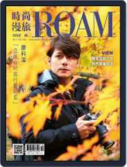 ROAM 時尚漫旅 (Digital) Subscription                    October 23rd, 2017 Issue