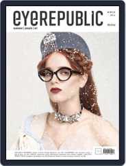 EYEREPUBLIC (Digital) Subscription September 1st, 2016 Issue