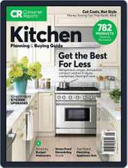 Consumer Reports Kitchen Planning and Buying Guide (Digital) Subscription                    September 11th, 2017 Issue