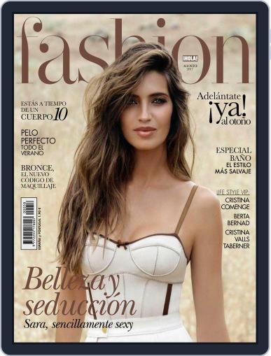 ¡HOLA! FASHION August 1st, 2017 Digital Back Issue Cover