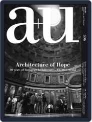 a+u Architecture and Urbanism (Digital) Subscription                    May 1st, 2020 Issue