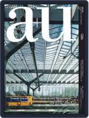 a+u Architecture and Urbanism (Digital) Subscription                    July 1st, 2019 Issue