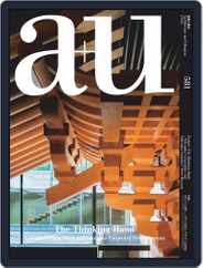 a+u Architecture and Urbanism (Digital) Subscription                    February 1st, 2019 Issue