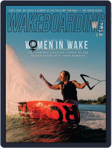 WAKEBOARDING April 2nd, 2016 Digital Back Issue Cover