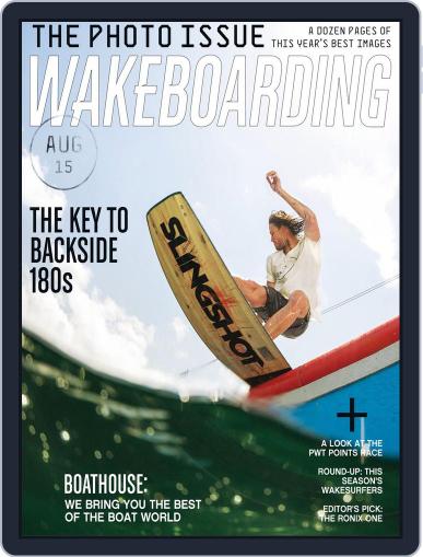 WAKEBOARDING August 1st, 2015 Digital Back Issue Cover
