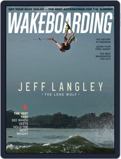 WAKEBOARDING April 4th, 2014 Digital Back Issue Cover