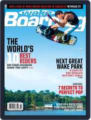 WAKEBOARDING (Digital) Subscription                    August 8th, 2007 Issue