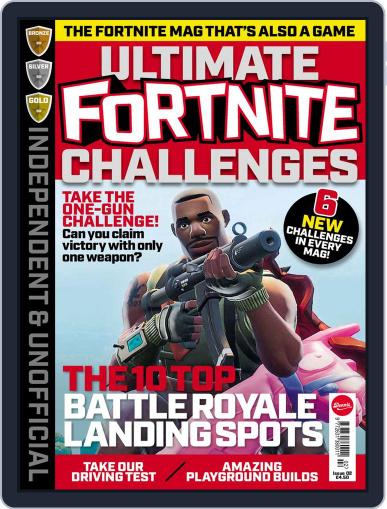 Independent and Unofficial Fortnite Challenges November 27th, 2018 Digital Back Issue Cover