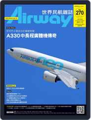 Airway Magazine 世界民航雜誌 (Digital) Subscription                    December 8th, 2019 Issue