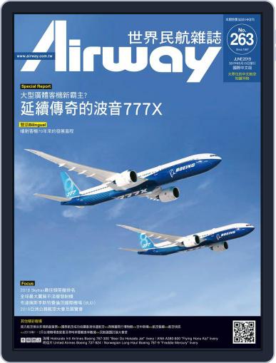 Airway Magazine 世界民航雜誌 May 9th, 2019 Digital Back Issue Cover