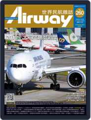 Airway Magazine 世界民航雜誌 (Digital) Subscription                    February 14th, 2019 Issue