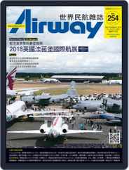 Airway Magazine 世界民航雜誌 (Digital) Subscription                    September 1st, 2018 Issue