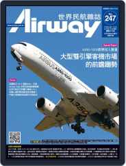 Airway Magazine 世界民航雜誌 (Digital) Subscription                    January 15th, 2018 Issue