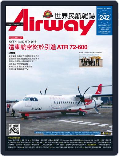 Airway Magazine 世界民航雜誌 August 15th, 2017 Digital Back Issue Cover