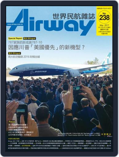 Airway Magazine 世界民航雜誌 April 15th, 2017 Digital Back Issue Cover
