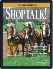 Shop Talk! (Digital) Subscription                    June 1st, 2019 Issue