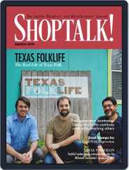 Shop Talk! (Digital) Subscription                    March 1st, 2019 Issue