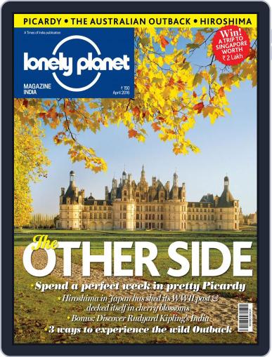 Lonely Planet Magazine India April 1st, 2016 Digital Back Issue Cover