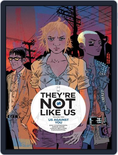 They're Not Like Us May 25th, 2016 Digital Back Issue Cover
