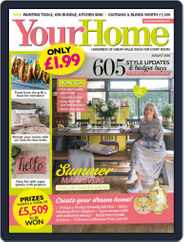 Your Home (Digital) Subscription                    August 1st, 2020 Issue