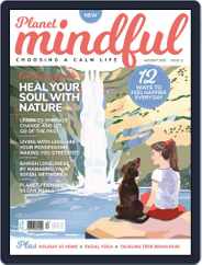 Planet Mindful (Digital) Subscription                    August 1st, 2020 Issue