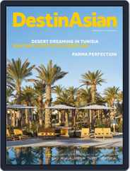 DestinAsian (Digital) Subscription                    April 1st, 2020 Issue