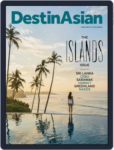 DestinAsian June 1st, 2018 Digital Back Issue Cover