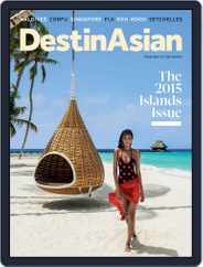 DestinAsian (Digital) Subscription                    June 1st, 2015 Issue