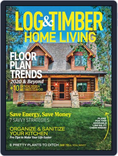 Log and Timber Home Living August 1st, 2020 Digital Back Issue Cover