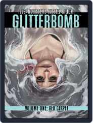 Glitterbomb Magazine (Digital) Subscription March 1st, 2017 Issue