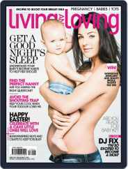 Living and Loving (Digital) Subscription                    April 1st, 2017 Issue