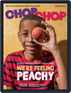 ChopChop Magazine (Digital) June 20th, 2021 Issue Cover