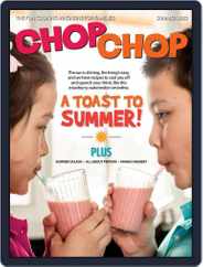 ChopChop Magazine (Digital) Subscription May 19th, 2022 Issue