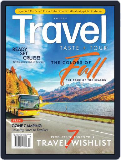 Travel, Taste and Tour Magazine (Digital) September 2nd, 2021 Issue Cover