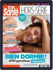 Top Santé Hors-Série (Digital) Subscription                    August 1st, 2017 Issue