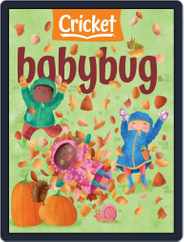 Babybug Stories, Rhymes, and Activities for Babies and Toddlers (Digital) Subscription                    November 1st, 2020 Issue