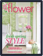 Flower (Digital) Subscription                    March 1st, 2017 Issue