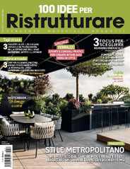 100 Idee per Ristrutturare Magazine (Digital) Subscription                    April 1st, 2024 Issue