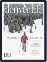 Denver Life (Digital) Subscription                    December 1st, 2020 Issue