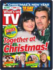 What's on TV (Digital) Subscription                    December 19th, 2020 Issue