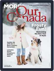 More of Our Canada (Digital) Subscription                    January 1st, 2021 Issue