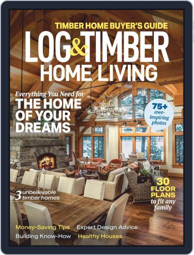 Log and Timber Home Living December 1st, 2020 Digital Back Issue Cover