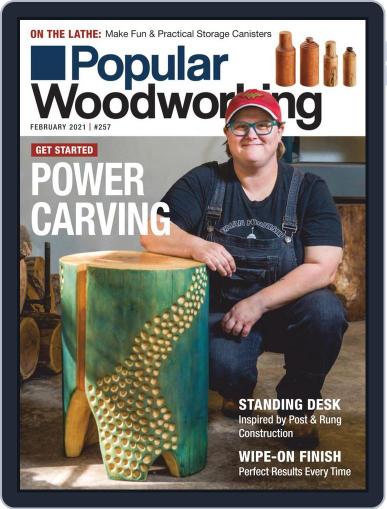 Popular Woodworking (Digital) February 1st, 2021 Issue Cover